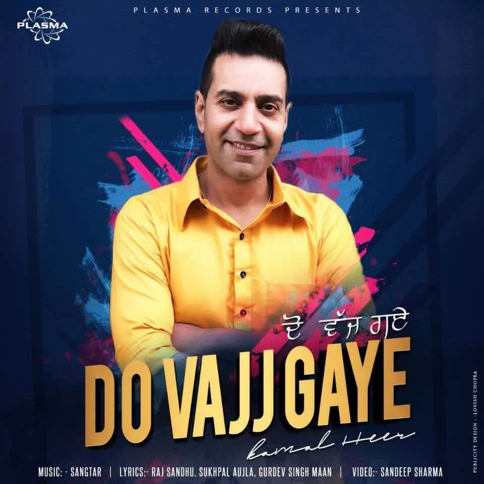 Do Vajj Gaye Kamal Heer mp3 song