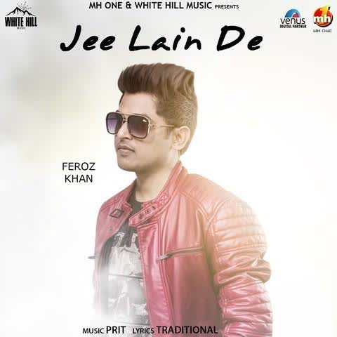 https://cover.djpunjab.org/43212/300x250/Jee_Lain_De_Feroz_Khan.jpg