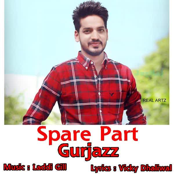 Spare Part Gurjazz mp3 song