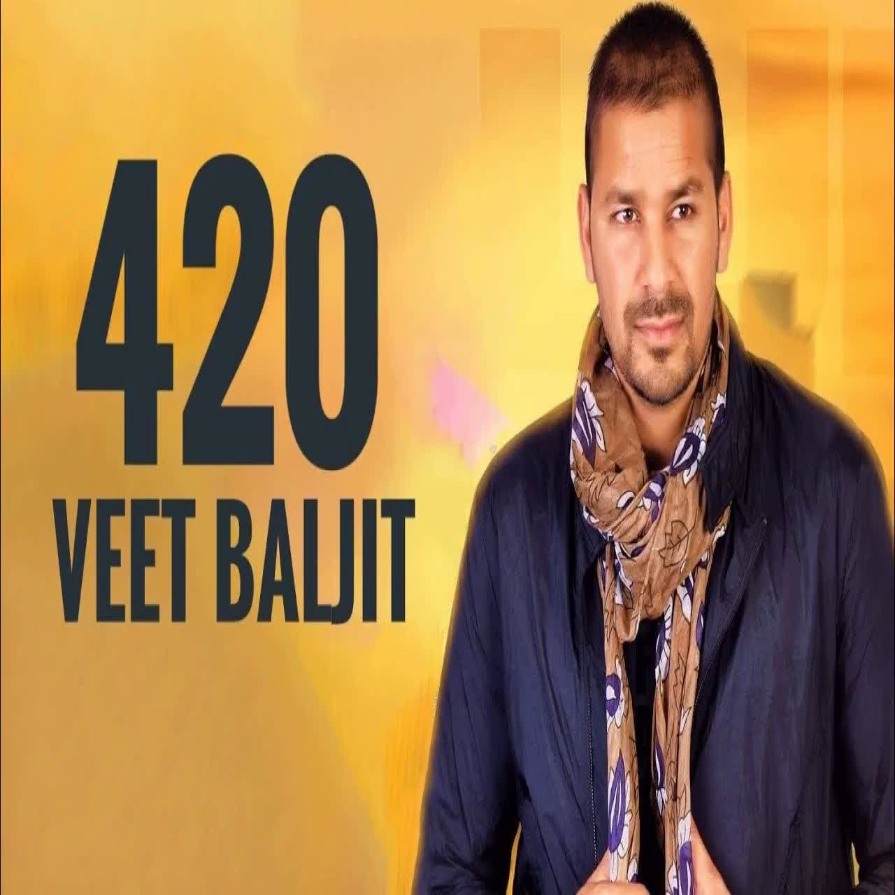 420 Veet Baljit mp3 song