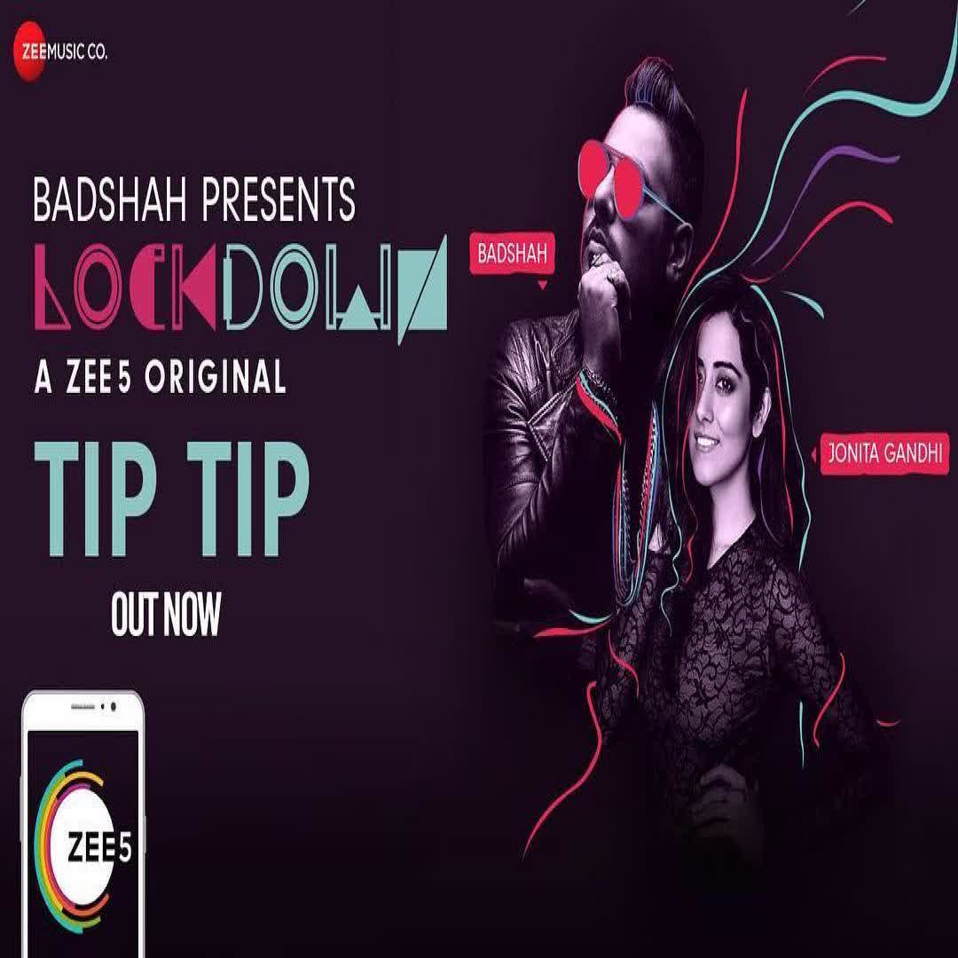 Tip Tip (Lockdown) Badshah mp3 song