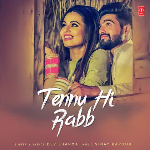 Tennu Hi Rabb Dev Sharma mp3 song