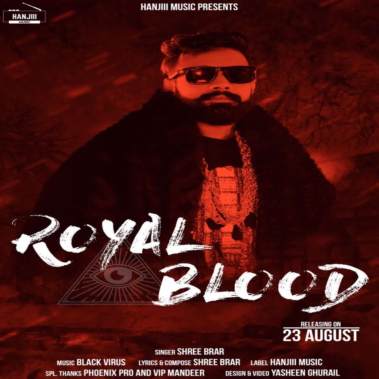 Royal Blood Shree Brar mp3 song