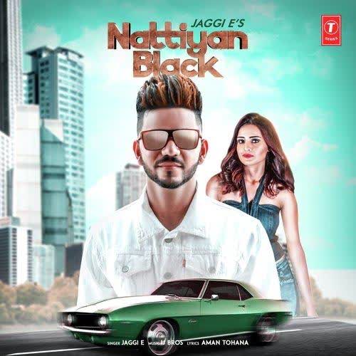 Nattiyan Black Jaggi E mp3 song