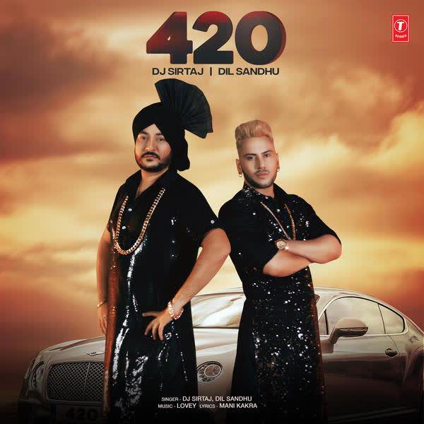 420 Dil Sandhu mp3 song