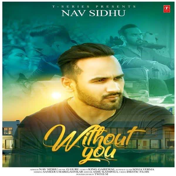 Without You Nav Sidhu mp3 song