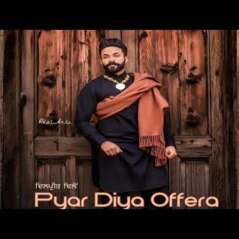 Pyar Diya Offera Dilpreet Dhillon