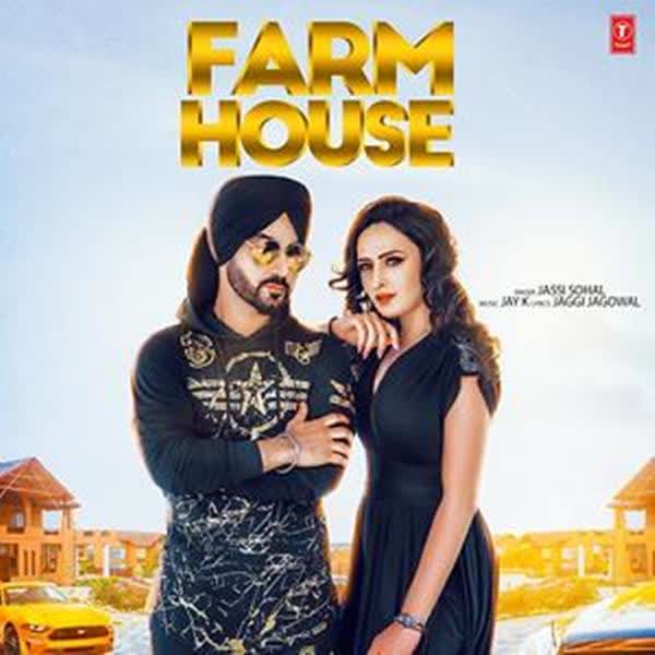 Farm House Jassi Sohal mp3 song