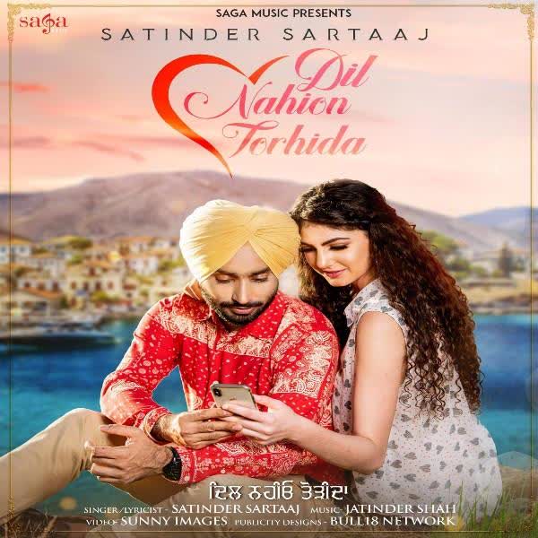 Dil Nahion Torhida Satinder Sartaaj mp3 song