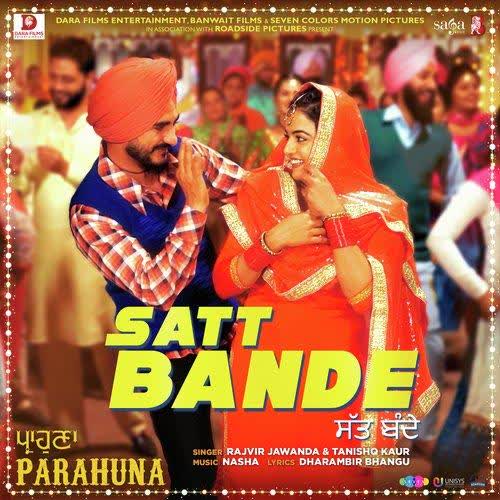 Satt Bande (Parahuna) Rajvir Jawanda mp3 song