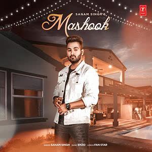 Mashook Sanam Singh mp3 song