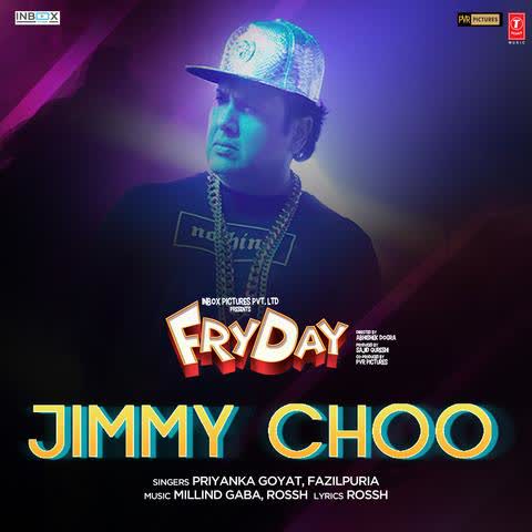 Jimmy Choo (Fryday) Fazilpuria mp3 song