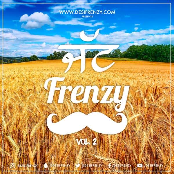 Jatt Frenzy Vol 2 Dj Frenzy mp3 song