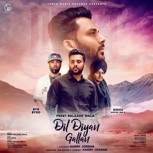 Dil Diyan Gallan Preet Balaade Wala mp3 song