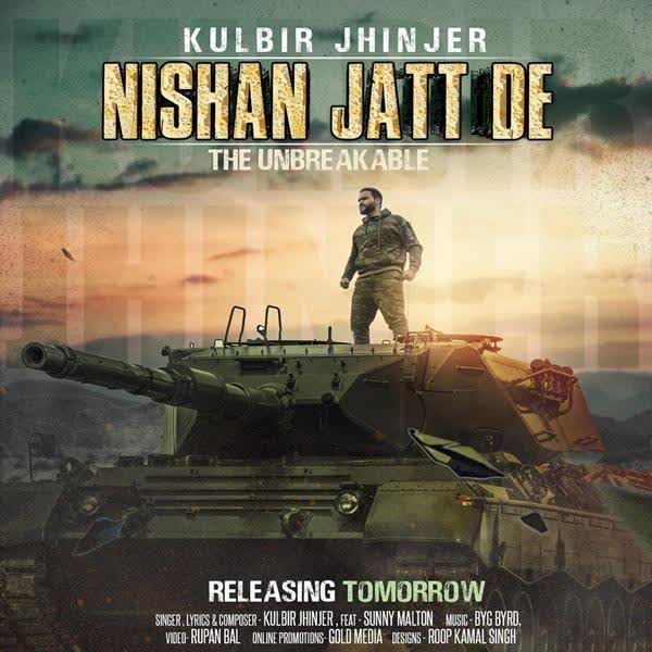 Nishan Jatt De The Unbreakable Kulbir Jhinjer mp3 song