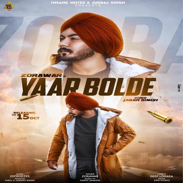 Yaar Bolde Zorawar mp3 song