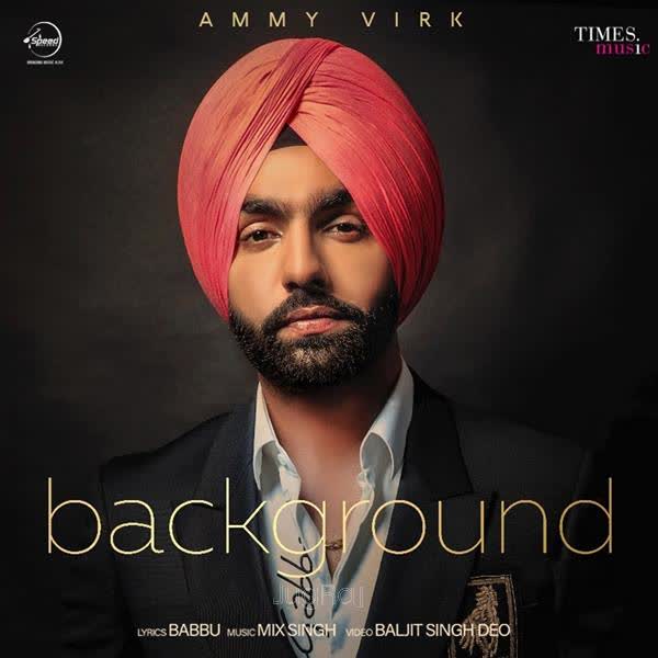 Background Ammy Virk mp3 song