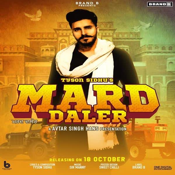 Mard Daler Tyson Sidhu mp3 song