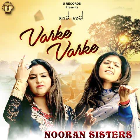 Varke Varke Nooran Sisters mp3 song