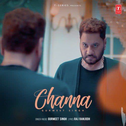 Channa Gurmeet Singh mp3 song