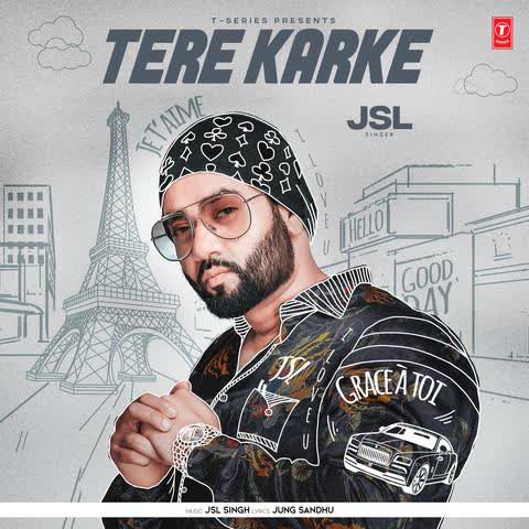 Tere Karke JSL mp3 song