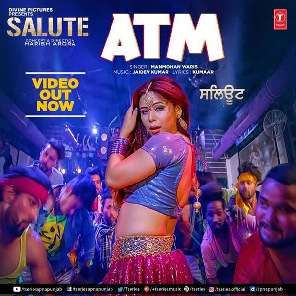 ATM (Salute) Manmohan Waris mp3 song