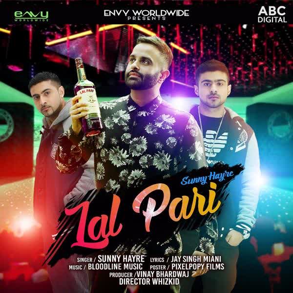 Lal Pari Sunny Hayre mp3 song