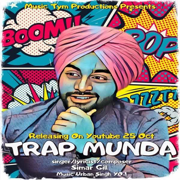 Trap Munda Simar Gill mp3 song