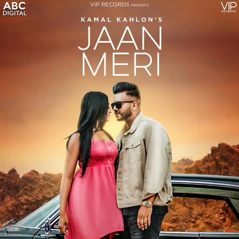 Jaan Meri Kamal Kahlon mp3 song