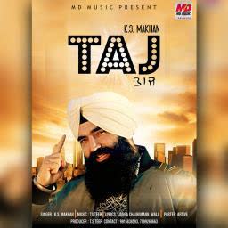 Taj Ks Makhan mp3 song