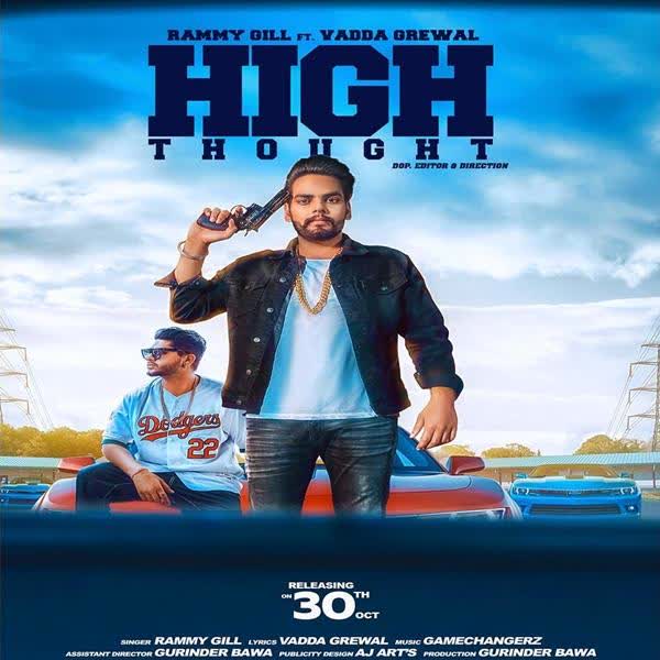 High Thought Rammy Gill mp3 song
