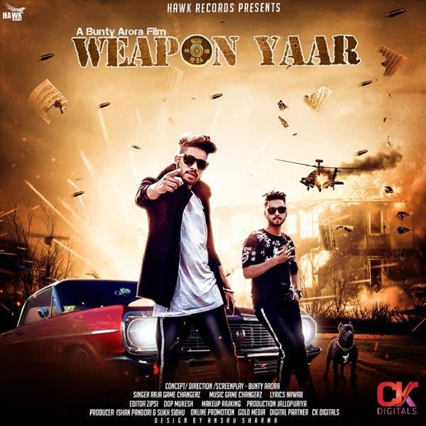 Weapon Yaar Raja Game Changerz mp3 song