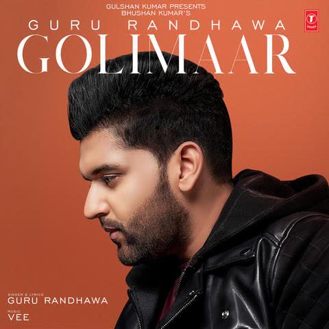 Golimaar Guru Randhawa mp3 song