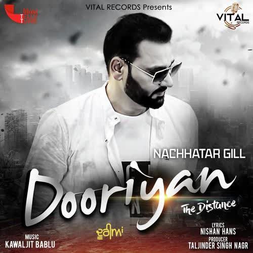 Dooriyan Nachhatar Gill mp3 song