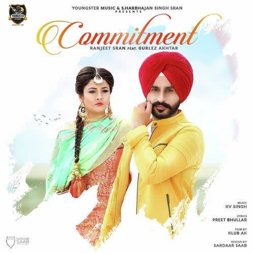 Commitment Ranjeet Sran mp3 song