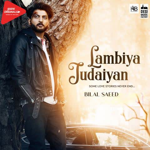 Lambiya Judaiyan Bilal Saeed mp3 song