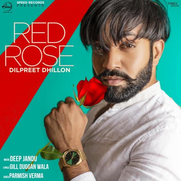 Red Rose Dilpreet Dhillon mp3 song