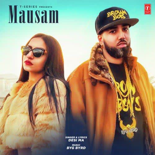 Mausam Desi Ma mp3 song