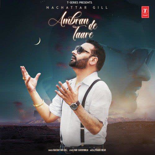 Ambran De Taare Nachhatar Gill mp3 song