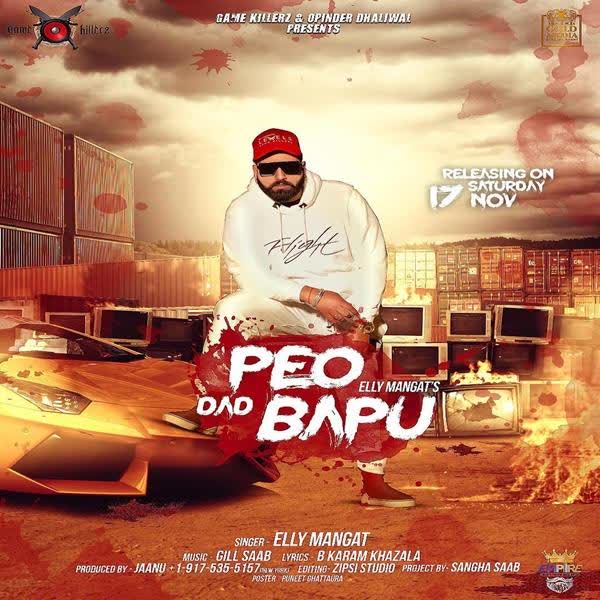 Father Peo Dad Bapu Elly Mangat mp3 song