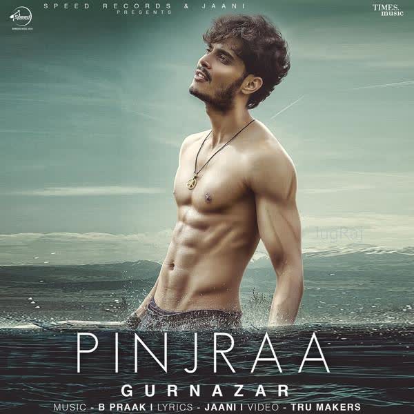 Pinjraa Gurnazar mp3 song