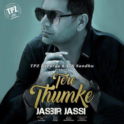 Tere Thumke Jasbir Jassi mp3 song