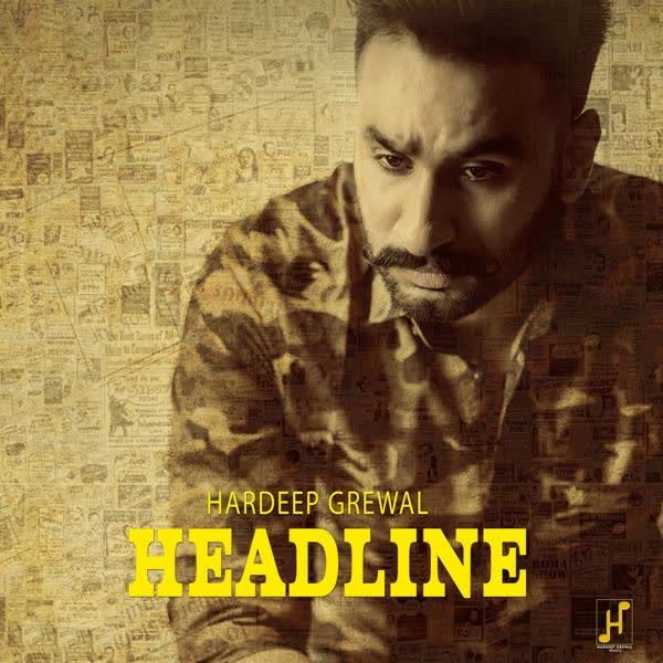 Headline Hardeep Grewal mp3 song