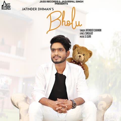 Bholu Jatinder Dhiman mp3 song