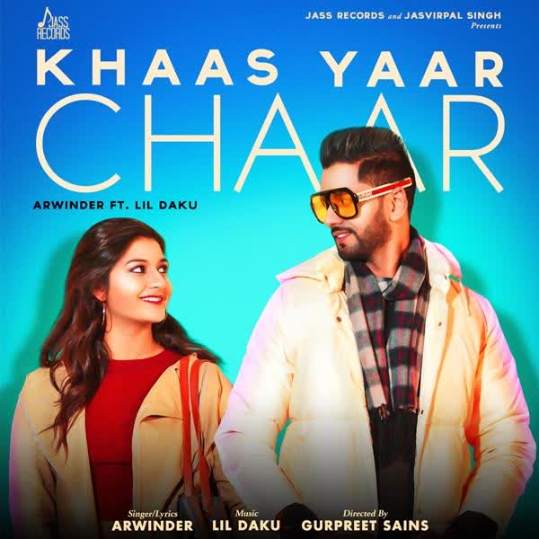 Khaas Yaar Chaar Arwinder mp3 song