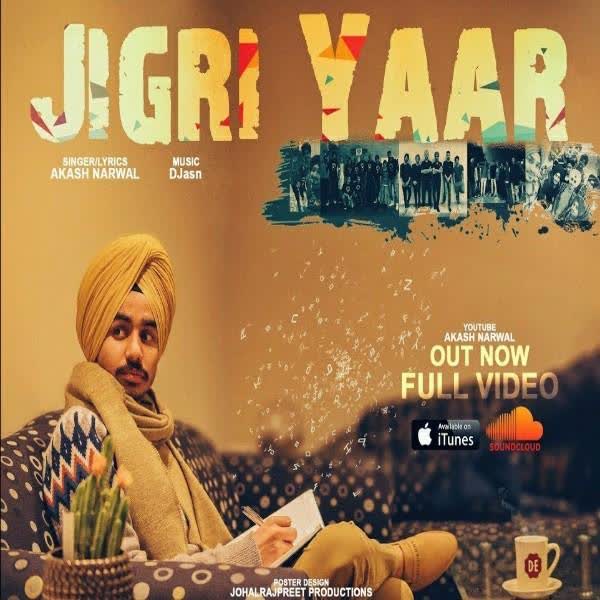 Jigri Yaar Akash Narwal mp3 song