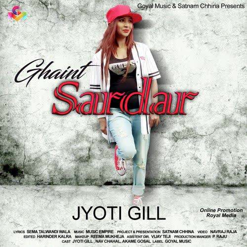 Ghaint Sardar Jyoti Gill mp3 song