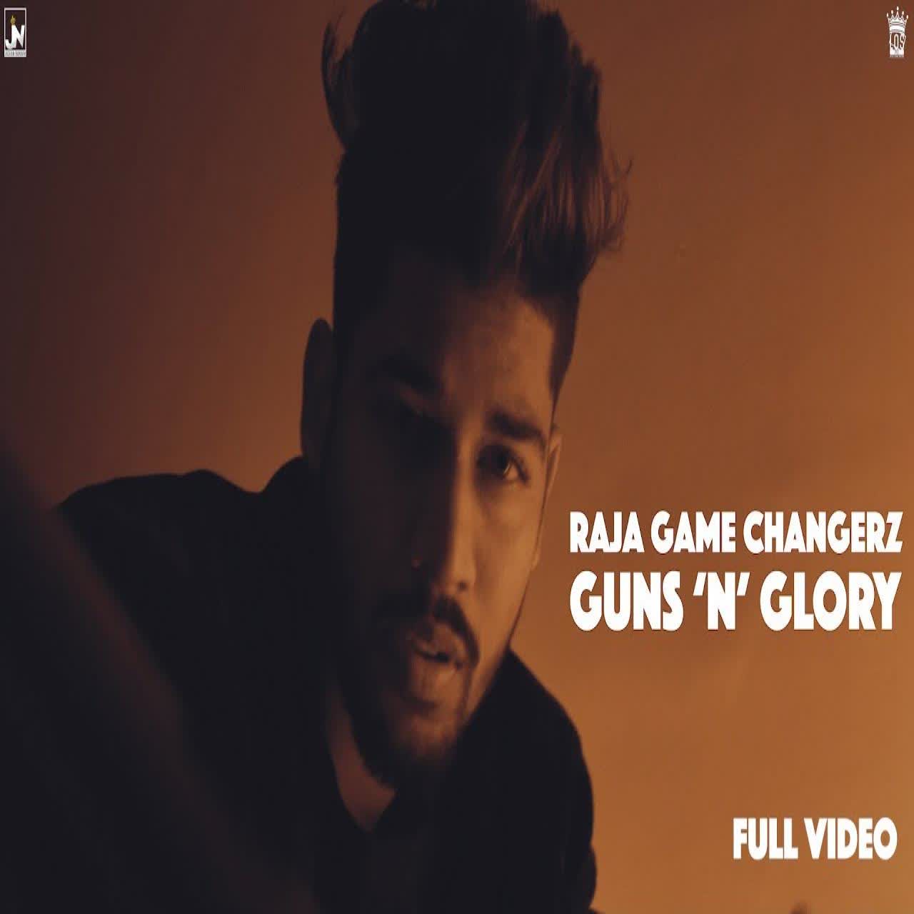 Guns N Glory Raja Game Changerz mp3 song