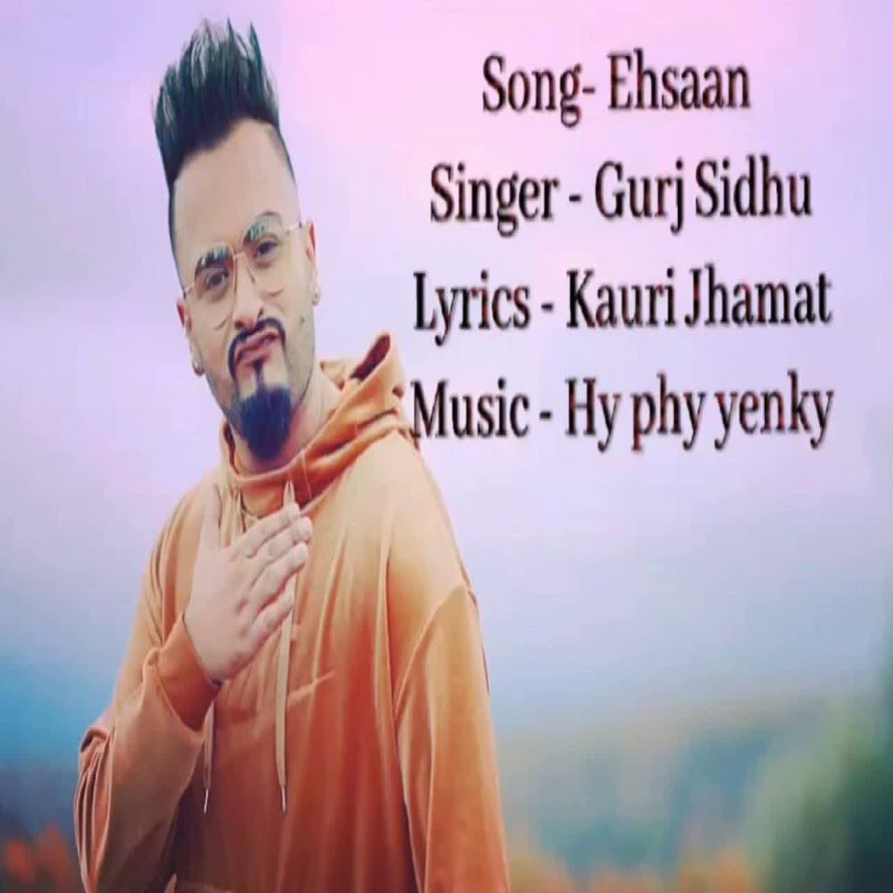 Ehsaan GURJ SIDHU mp3 song