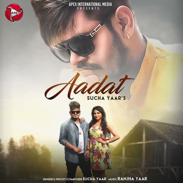 Aadat Sucha Yaar mp3 song